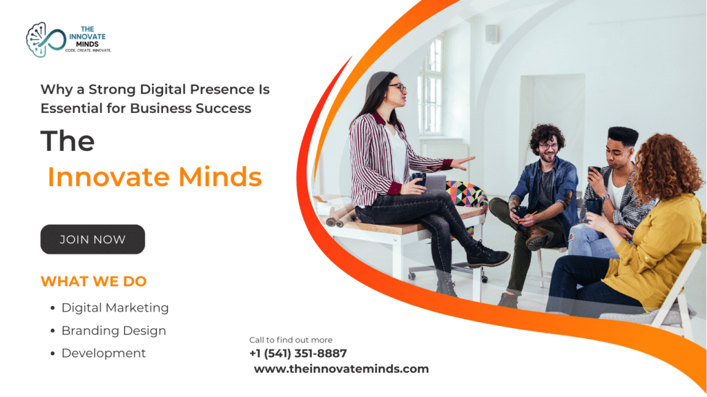 Strong Digital Presence